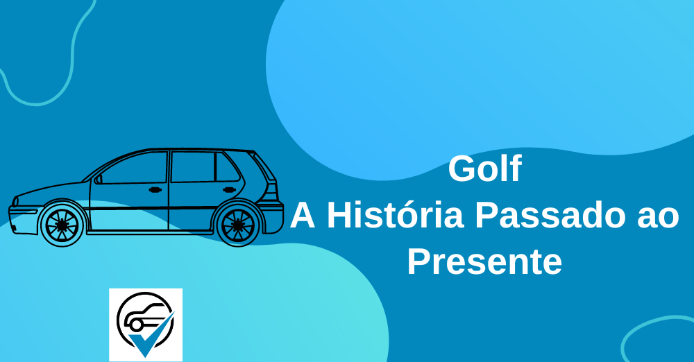 Golf, A História Passado ao Presente