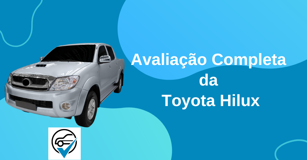 Avaliação Completa da Toyota Hilux