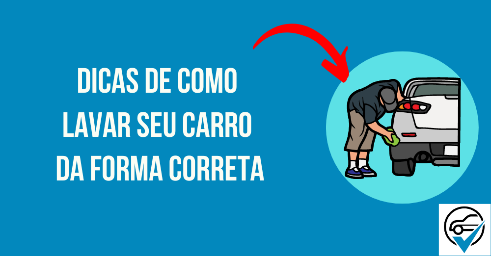 Dicas de como lavar seu carro da forma correta